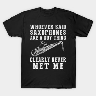 Saxophonic Humor: Breaking Gender Notes! T-Shirt